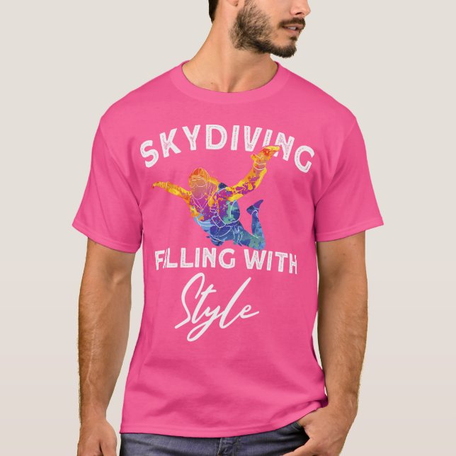 Skydiving - sjunker med Stil Skydiving T Shirt (Framsida)
