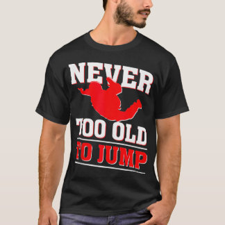 Skydiving Skydive Parachutist Himlar Diving Skydiv T Shirt