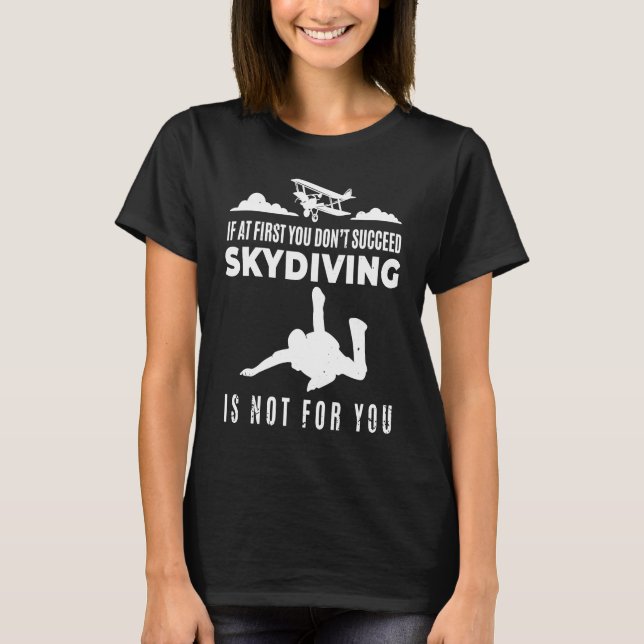 Skydiving Skydiver  Parachute BASE Jump Plane T Shirt (Framsida)