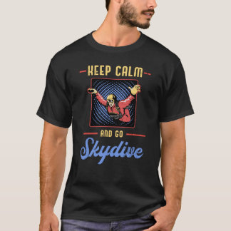 Skydiving Skydiver Retro Behålla Lugn Funny Gift T Shirt