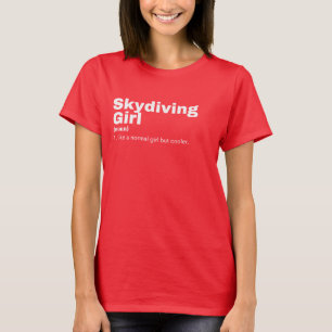 - Skydiving T Shirt