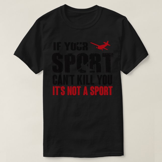 Skydiving this sport kan döda dig t shirt (Design framsida)