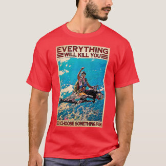 Skydiving Välj något Roligt T Shirt