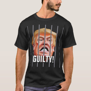 Skyldig! Fängsla honom - Anti-förädarpresident Tru T Shirt