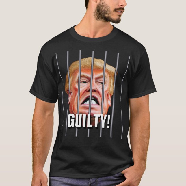 Skyldig! Fängsla honom - Anti-förädarpresident Tru T Shirt (Framsida)