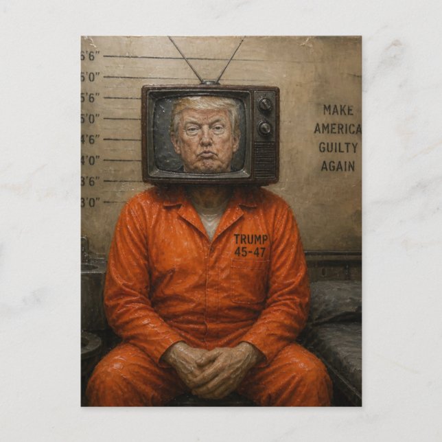 Skyldig Trump sitter i fängelse  Vykort (Framsida)