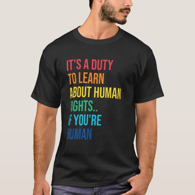 Skyldighet att utbilda de mänskliga Högerna Ord So T Shirt (Framsida)