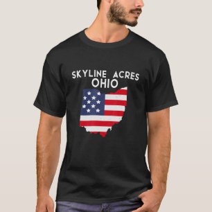 Skyline Acres Ohio USA State America Travel Ohioan T Shirt