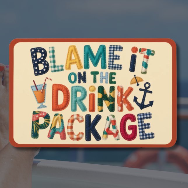 Skyll på drinkpaketet Kryssningsdörrmagnet Magnet (Blame It On The Drink Package Cruise Door Stateroom Marker)