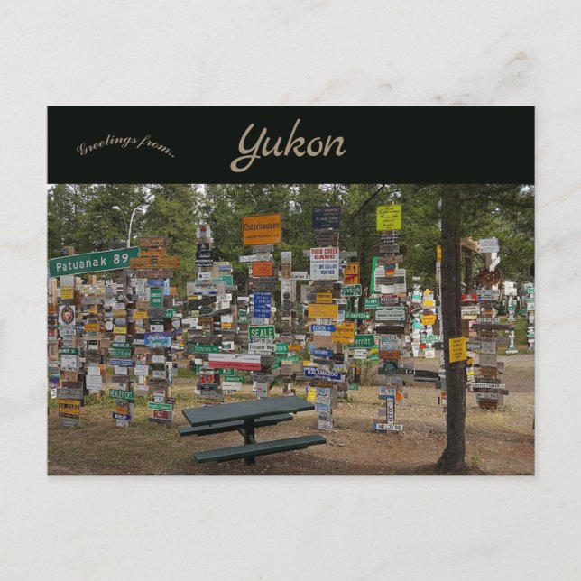 Skyltskogsområdet Watson Lake Yukon Kanada Vykort (Framsida)