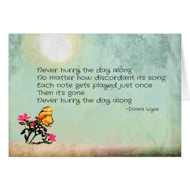 Skynda dig aldrig på dagen hälsningskort (Framsidan Horizontal)