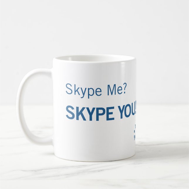 Skype mig Skype som du rånar Kaffemugg (Vänster)