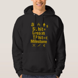 SL Hit Lesson TP Hit Milestone Trading Hoodie