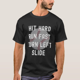 Slå baseball-hårddisk, Springa Fast, Vrid Lämnat, T Shirt