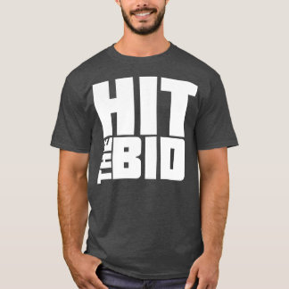Slå BID-dagshandel 1 T Shirt
