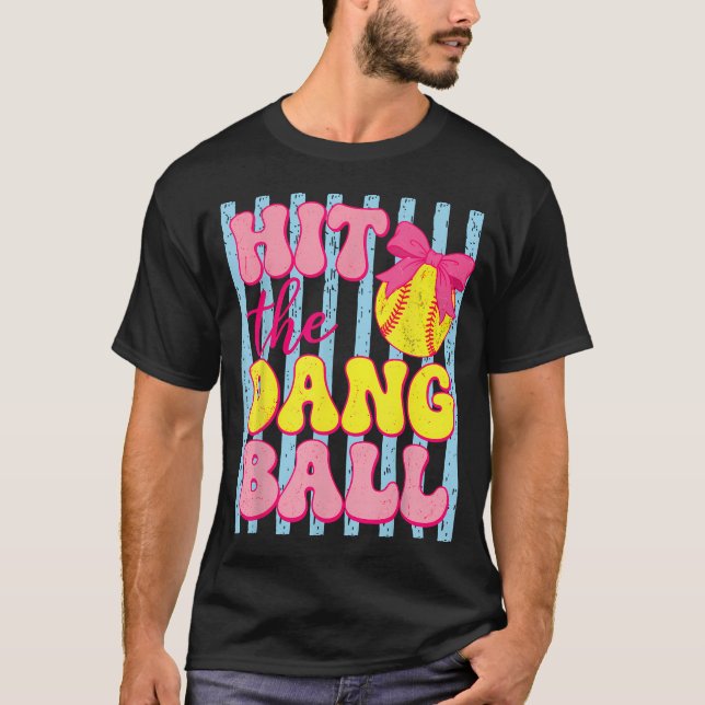 Slå Den Förbaskade Bollen Rolig Softboll Speldag T Shirt (Framsida)