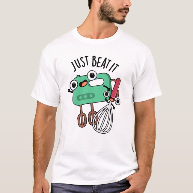 Slå Den Roliga Bakning Puns T Shirt (Framsida)