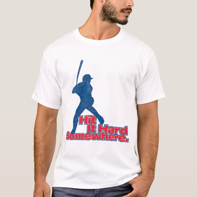 Slå det hårt någonstans! t shirt (Framsida)