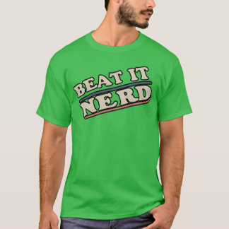 Slå det nördiga roliga vänner t shirt
