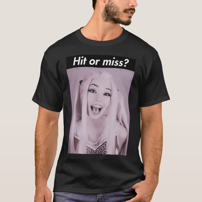 Slå eller miss Belle Delphine T Shirt (Framsida)