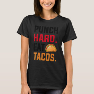 Slå Fast Eat Tacos Boxing T Shirt