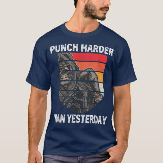 Slå Harder Than igår Boxing Champion Motiva T Shirt