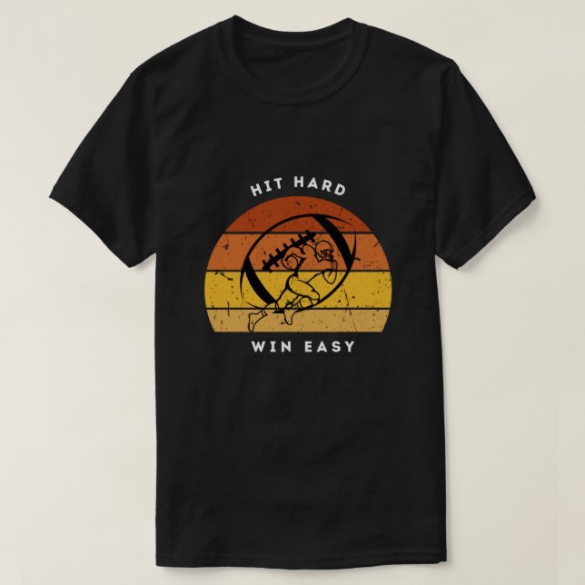 Slå Hårt Vinn Lätt Fotbollströja T Shirt (Design framsida)