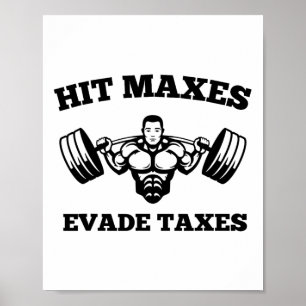 Slå Max Undviker Skatter Roligt Gym Fitness Lyft W Poster