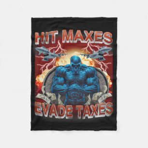 Slå Maxes Evade Taxes Funny Gym Bodybuilding Lifti Fleecefilt