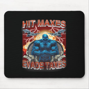 Slå Maxes Evade Taxes Funny Gym Bodybuilding Lifti Musmatta