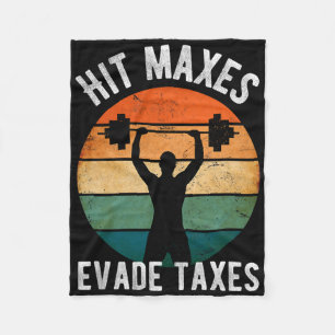 Slå Maxes Evade Taxes Funny Gym Fitness Retro-arbe Fleecefilt