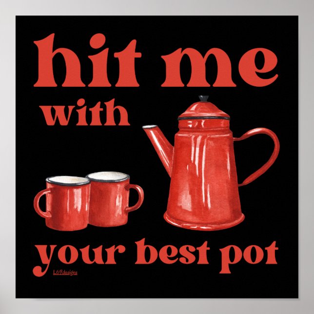 SLÅ MIG MED DIN BÄSTA Kaffekupong Poster (Framsidan)