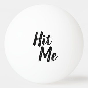 "Slå mig" PingPong boll