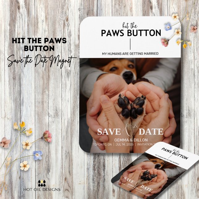 Slå Tassar-knappen Spara datum för flexibelt magne Magnet (Include your pets in your big day with this Hit The Paws Button Save The Date magnet.)