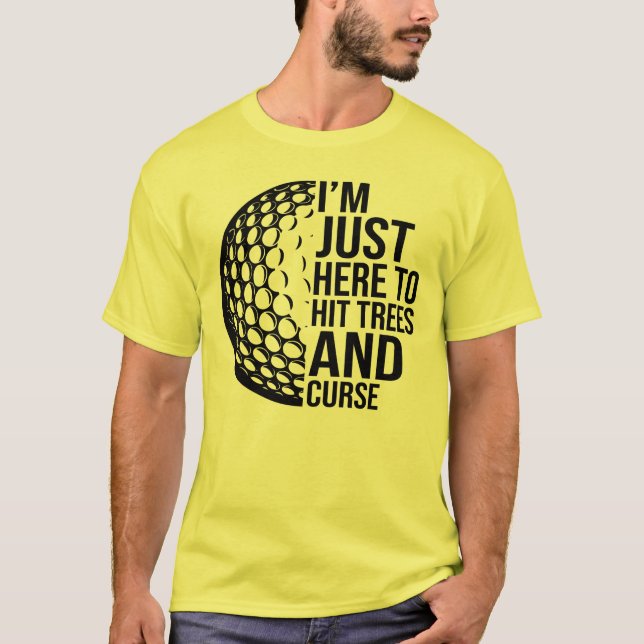 Slå Träd & Curse - Golf Humor T Shirt (Framsida)