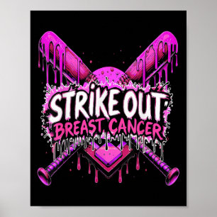 Slå Ut Bröstcancer Baseboll Softboll Drip Ho Poster