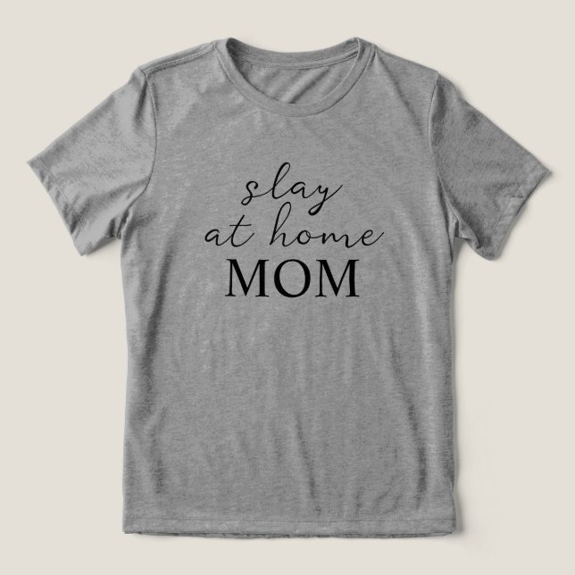 Slå Ut Hemma Mamma Grå T-Shirt (Design Framsida)