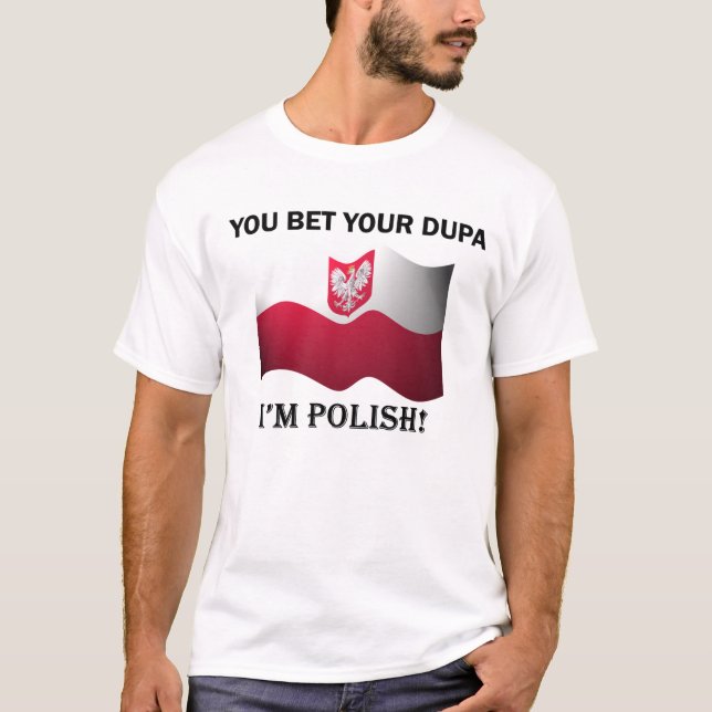 "Slå vad du din dupa mig förmiddagen den polska" T-shirt (Framsida)