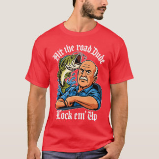 Slå Vägen Kille Lås in dem Roligt för Män Kvinnor T Shirt
