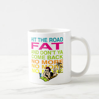 Slå vägtjocken! kaffemugg