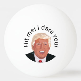 Slåare Me Trump Anpassa Pingisboll