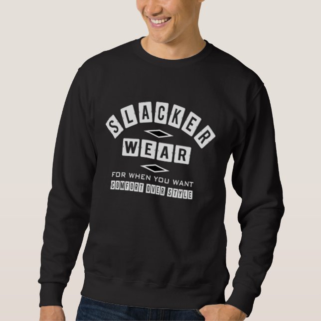 Slacker Bära Humor Lång Ärmad Tröja (Framsida)