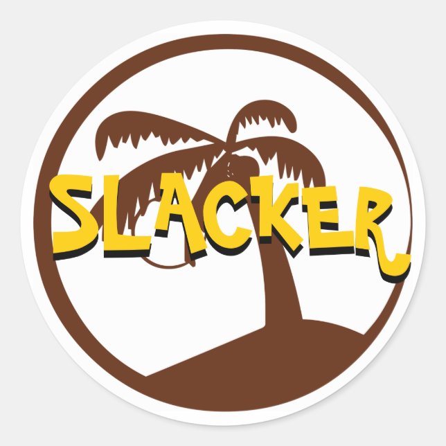 Slacker Sticker Runt Klistermärke (Framsida)