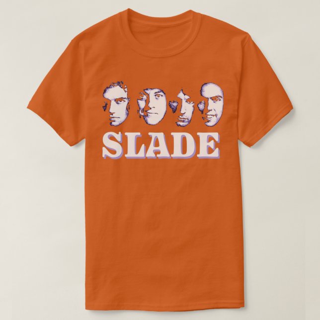 Slade också  t shirt (Design framsida)