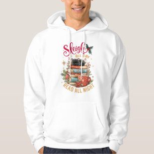 Slädra hela dagen, läs hela natten hoodie