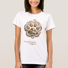 Slående Guld STOLT HUND Slogan Design T Shirt