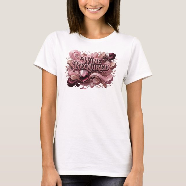 Slående röd WINE REQUIRED 3D textkonst T Shirt (Framsida)