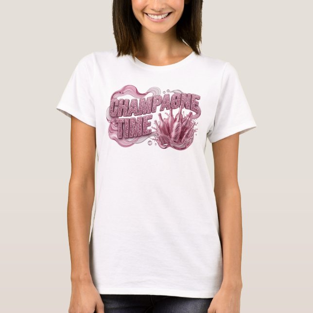 Slående Rosa CHAMPAGNE TID Slogan T-shirt (Framsida)