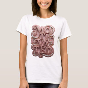 Slående Rosa MOTIVERAD Anpassad Tee