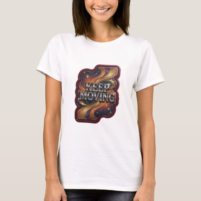 Slående Silver KEEP MOVING 3D Text Konst T Shirt (Framsida)